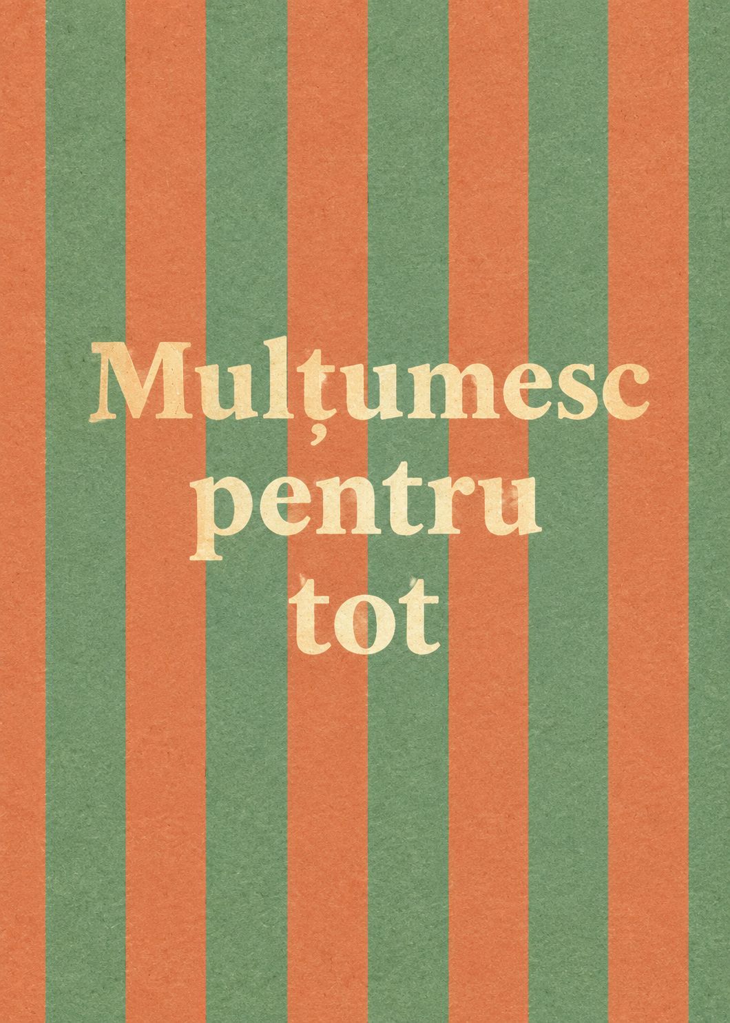 Multumesc pentru tot